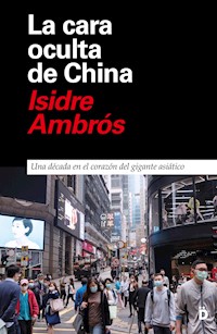 La cara oculta de China - Isidre Ambrós - E-Book