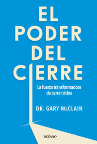 El poder del cierre - Gary McClain - E-Book