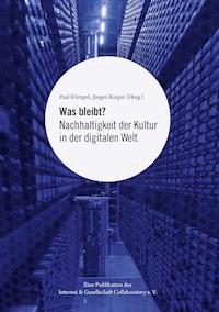Was bleibt? -  - E-Book