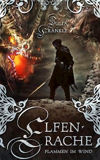 Elfenrache - Julia Fränkle - E-Book
