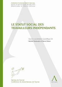Le statut social des travailleurs indépendants - Anthemis - E-Book