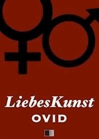 Liebeskunst - Ovid - E-Book