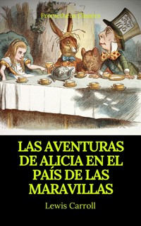 Las aventuras de Alicia en el País de las Maravillas (Prometheus Classics) - Lewis Carroll - E-Book