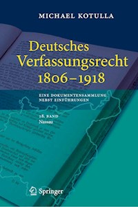 Deutsches Verfassungsrecht 1806 - 1918 - Michael Kotulla - E-Book