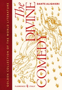 The Divine Comedy - Dante Alighieri - E-Book