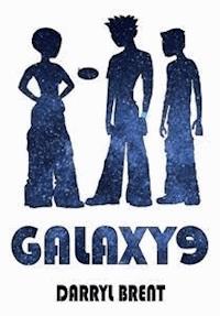 Galaxy9 - Darryl Brent - kostenlos E-Book