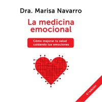La medicina emocional - Marisa Navarro - Hörbuch