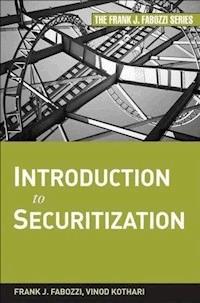 Introduction to Securitization - Frank J. Fabozzi - E-Book