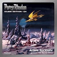 Perry Rhodan Silber Edition 124: Atlans Rückkehr - Peter Griese - Hörbuch