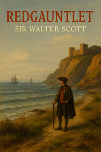 Redgauntlet - Walter Scott - E-Book