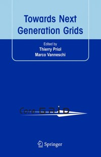 Towards Next Generation Grids -  - E-Book