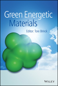 Green Energetic Materials -  - E-Book