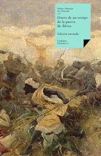 Diario de un testigo de la guerra de África - Pedro Antonio de Alarcón - E-Book