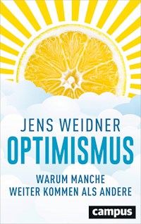 Optimismus - Jens Weidner - E-Book