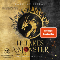 It Takes a Monster … Dragonblood Academy - Karolyn Ciseau - Hörbuch