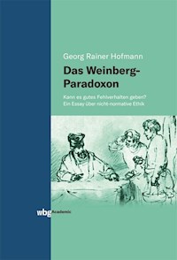 Das Weinberg-Paradoxon - Georg Hofmann - E-Book