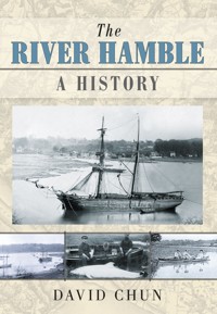 The River Hamble - David Chun - E-Book