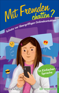 Mit Fremden chatten? - Claudia Schäfer - E-Book