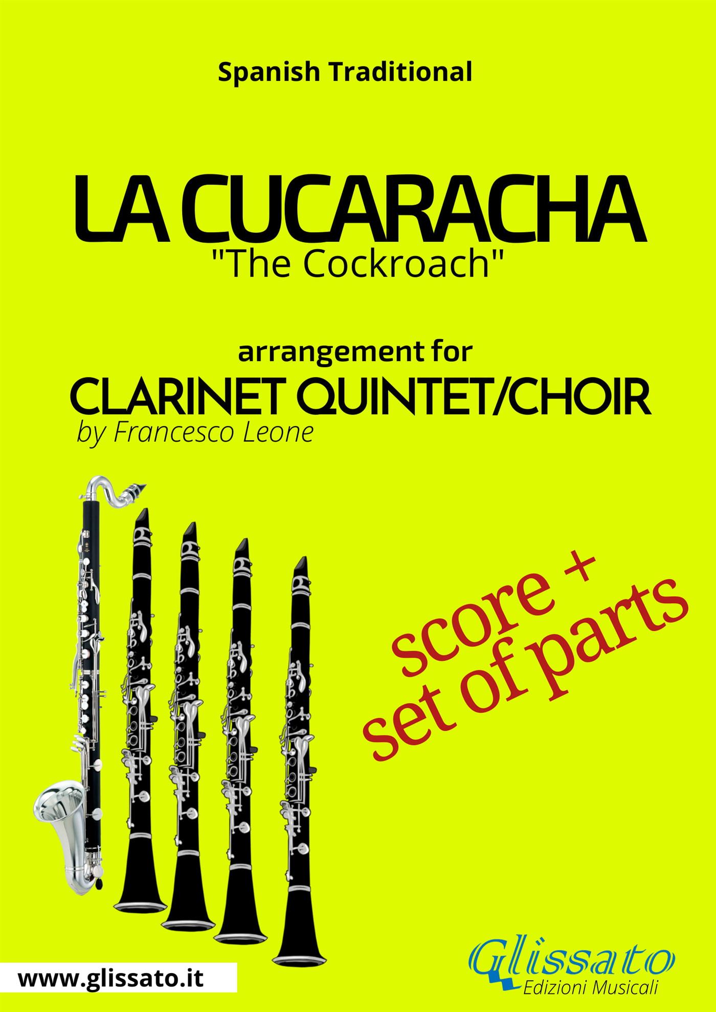 La Cucaracha - Clarinet Quintet/Choir score & parts - Francesco Leone - E-Book