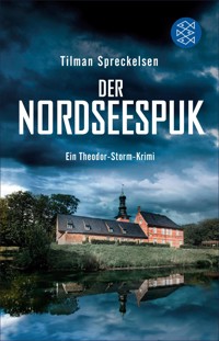 Der Nordseespuk - Tilman Spreckelsen - E-Book