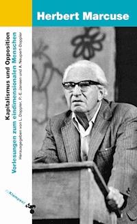 Kapitalismus und Opposition - Herbert Marcuse - E-Book
