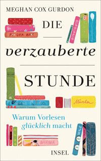 Die verzauberte Stunde - Meghan Cox Gurdon - E-Book