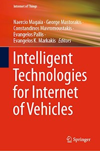 Intelligent Technologies for Internet of Vehicles -  - E-Book