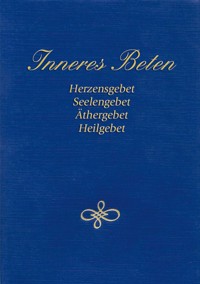 Inneres Beten - Gabriele - E-Book