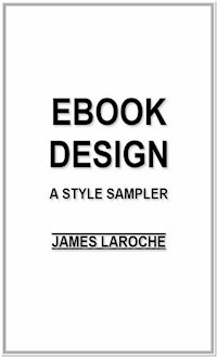 eBook Design - James LaRoche - E-Book