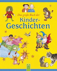 Das große Buch der Kindergeschichten - Wilhelm Busch - E-Book