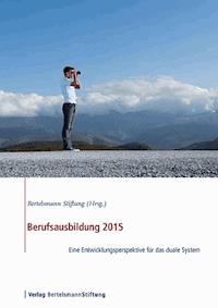 Berufsausbildung 2015 -  - E-Book