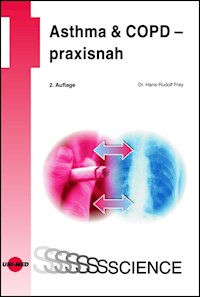 Asthma & COPD – praxisnah - Hans-Rudolf Frey - E-Book