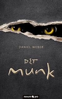 Der Munk - Daniel Weber - E-Book