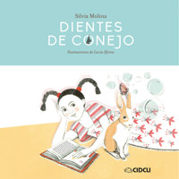 Dientes de conejo (completo) - Silvia Molina - Hörbuch
