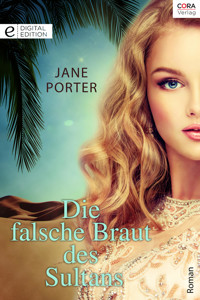 Die falsche Braut des Sultans - Jane Porter - E-Book