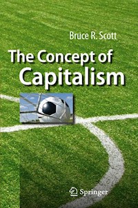 The Concept of Capitalism - Bruce R. Scott - E-Book