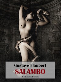 Salambó - Gustave Flaubert - E-Book