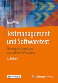 Testmanagement und Softwaretest - Frank Witte - E-Book
