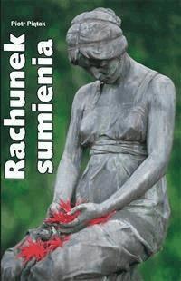 Rachunek sumienia - Piotr Piątak - E-Book