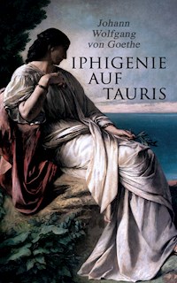 Iphigenie auf Tauris - Johann Wolfgang von Goethe - E-Book + Hörbuch