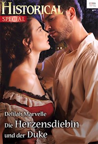 Die Herzensdiebin und der Duke - DELILAH MARVELLE - E-Book