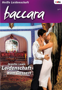 Leidenschaft zum Dessert - Jennifer Lewis - E-Book