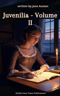 Juvenilia - Volume II - Jane Austen - E-Book
