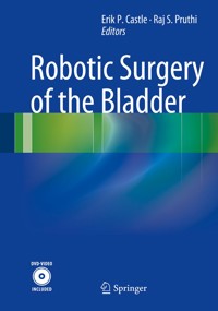 Robotic Surgery of the Bladder -  - E-Book