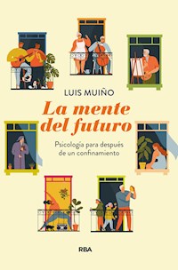 La mente del futuro - Luis Muiño - E-Book