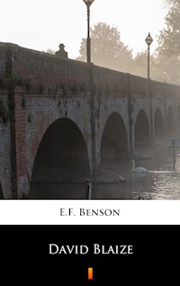 David Blaize - E.F. Benson - E-Book