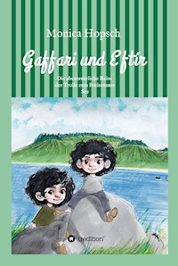 Gaffari und Eftir - Monica Hopsch - E-Book