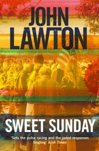 Sweet Sunday - John Lawton - E-Book