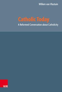 Catholic Today - Willem van Vlastuin - E-Book