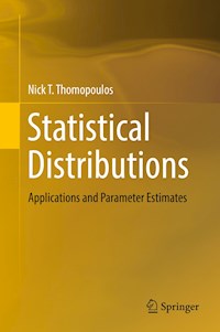 Statistical Distributions - Nick T. Thomopoulos - E-Book